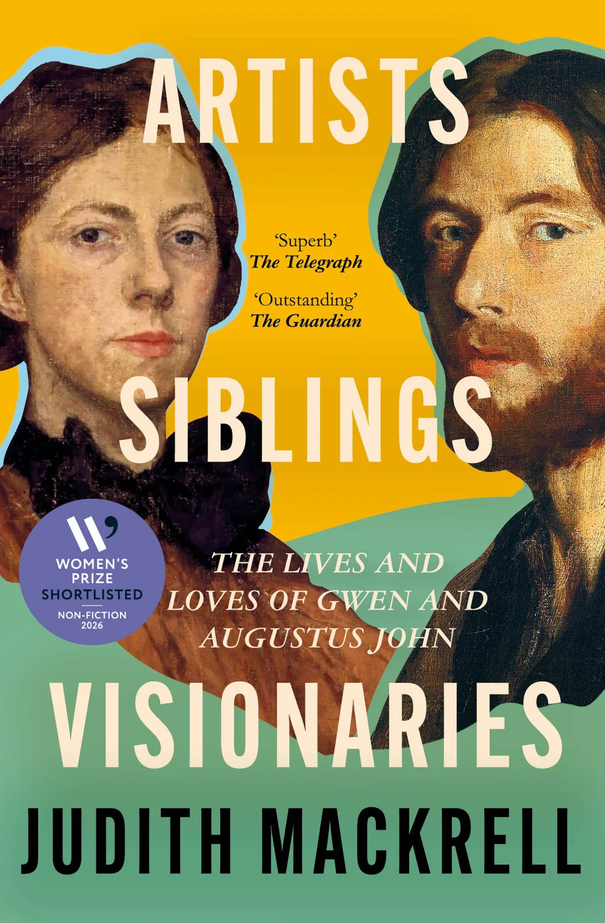 Artists, Siblings, Visionaries: The Lives and Loves of Gwen and Augustus John