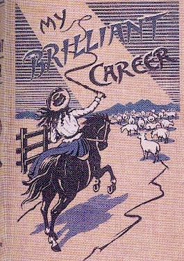 My Brilliant Career, first edition cover 1901 Dictionary of Sydney My Brilliant Career, first edition cover 1901 Dictionary of Sydney