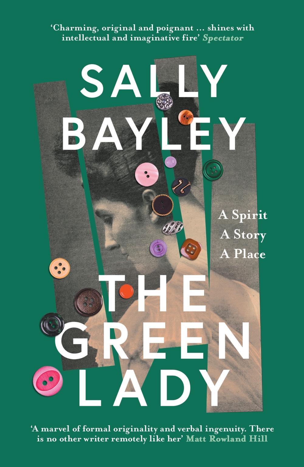 The Green Lady: A Spirit, A Story, A Place.